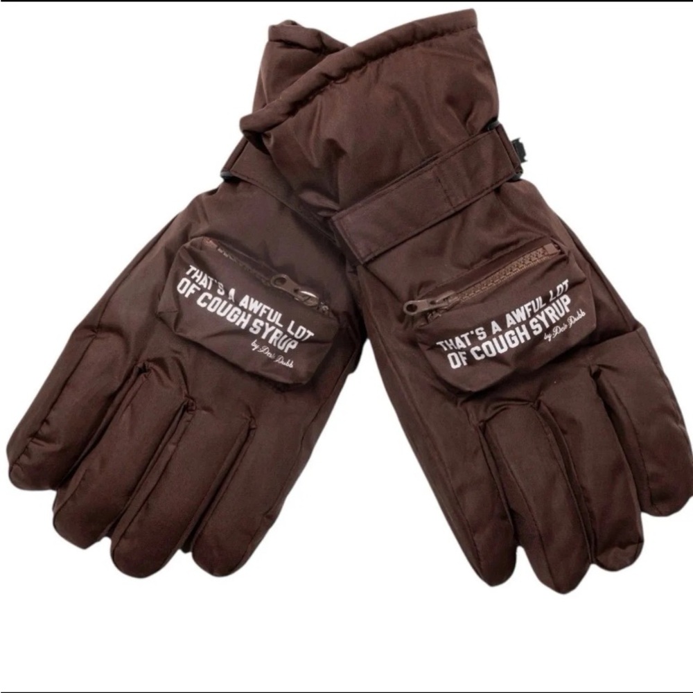 That’s a awful lot of cough syrup Black XL Winter Gloves